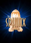 THE SPHINX CLUB