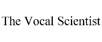 THE VOCAL SCIENTIST