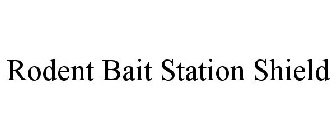 RODENT BAIT STATION SHIELD