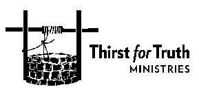 THIRST FOR TRUTH MINISTRIES