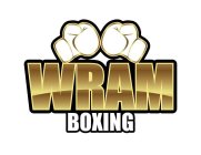 WRAM BOXING