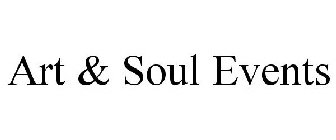 ART & SOUL EVENTS