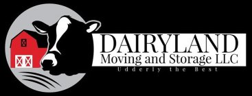 DAIRYLAND MOVING AND STORAGE LLC UDDERLY THE BEST