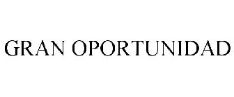 GRAN OPORTUNIDAD