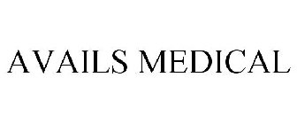 AVAILS MEDICAL