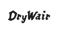 DRYWAIR