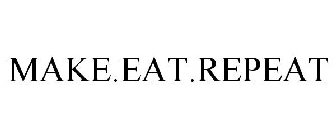 MAKE.EAT.REPEAT