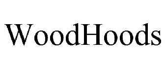 WOODHOODS