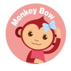 MONKEY BOW