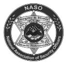 NASO NATIONAL ASSOCIATION OF SECURITY OFFICERS INTEGRITY & HONOR SECURITY PROFESSIONALS