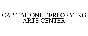 CAPITAL ONE PERFORMING ARTS CENTER