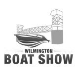 WILMINGTON BOAT SHOW
