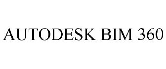 AUTODESK BIM 360