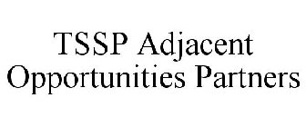 TSSP ADJACENT OPPORTUNITIES PARTNERS