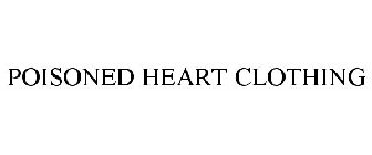 POISONED HEART CLOTHING