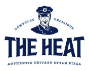 LAWFULLY DELICIOUS THE HEAT AUTHENTIC CHICAGO STYLE PIZZA