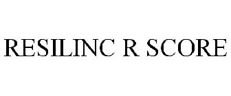 RESILINC R SCORE