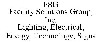 FSG FACILITY SOLUTIONS GROUP, INC. LIGHTING, ELECTRICAL, ENERGY, TECHNOLOGY, SIGNS