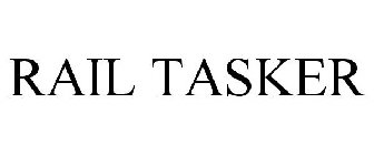 RAIL TASKER
