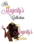 HER MAJESTY'S COLLECTION