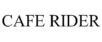 CAFE RIDER