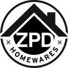 ZPD HOMEWARES