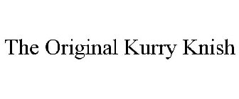 THE ORIGINAL KURRY KNISH