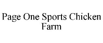 PAGE ONE SPORTS CHICKEN FARM