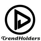 TRENDHOLDERS