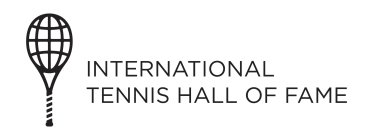 INTERNATIONAL TENNIS HALL OF FAME