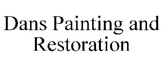 DANS PAINTING AND RESTORATION