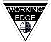 WORKING EDGE