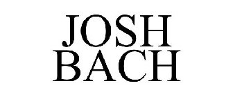 JOSH BACH
