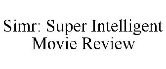 SIMR: SUPER INTELLIGENT MOVIE REVIEW
