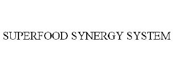 SUPERFOOD SYNERGY SYSTEM