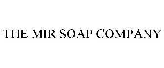 THE MIR SOAP COMPANY