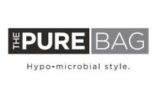 THE PURE BAG HYPO-MICROBIAL STYLE.
