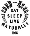 EAT SLEEP LIVE NATURALLY INC