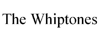 THE WHIPTONES