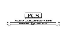 PCS PRECISION CONTRACTING SERVICES INC.PRECISION FIBER OPTIC NETWORKS