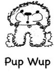 PUP WUP
