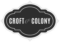 CROFT & COLONY