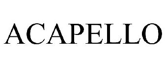 ACAPELLO