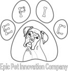 EPIC EPIC PET INNOVATION COMPANY