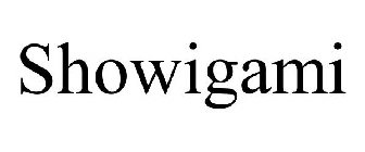 SHOWIGAMI