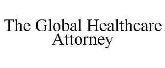 THE GLOBAL HEALTHCARE ATTORNEY