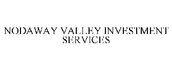 NODAWAY VALLEY INVESTMENT SERVICES