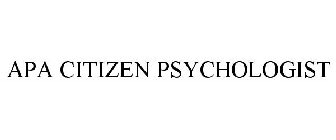 APA CITIZEN PSYCHOLOGIST