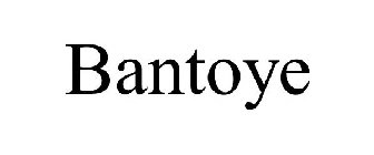 BANTOYE