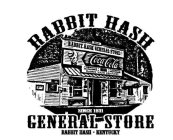 RABBIT HASH GENERAL STORE SINCE 1831 RABBIT HASH - KENTUCKY